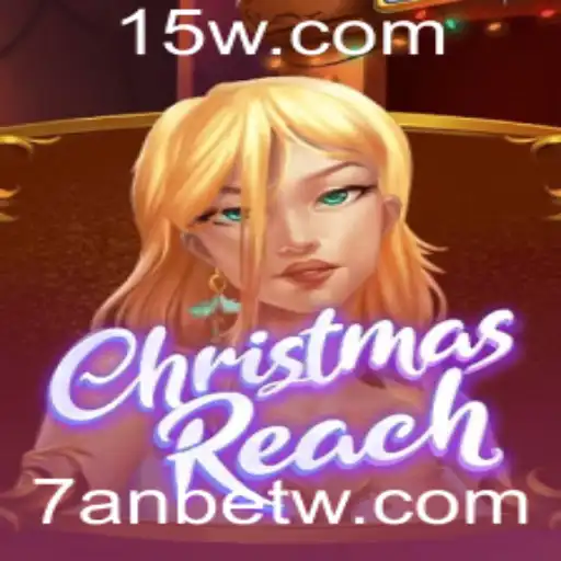 ChristmasReach: Uma Jornada Festiva com 7anbet