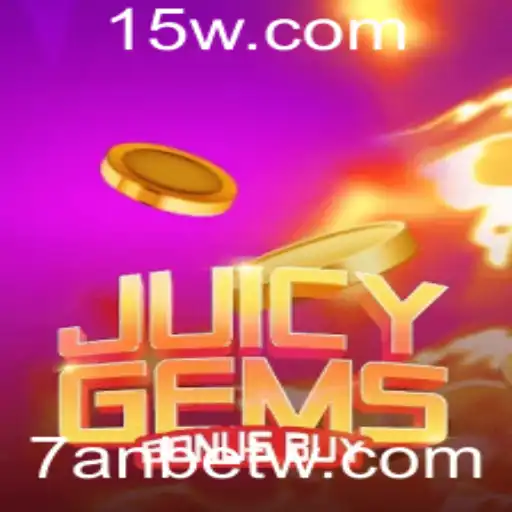 Descubra o Mundo de JuicyGemsBonusBuy: O Jogo que Revolucionou o 7anbet